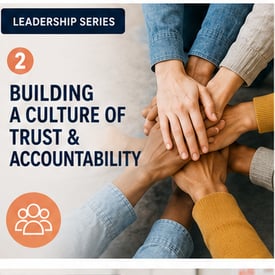05-Building-a-Culture-of-Trust-and-Accountability(1)