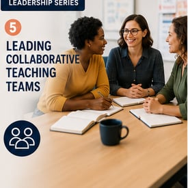 08-Leading-Collaborative-Teaching-Teams(1)