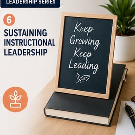 09-Sustaining-Instructional-Leadership(1)